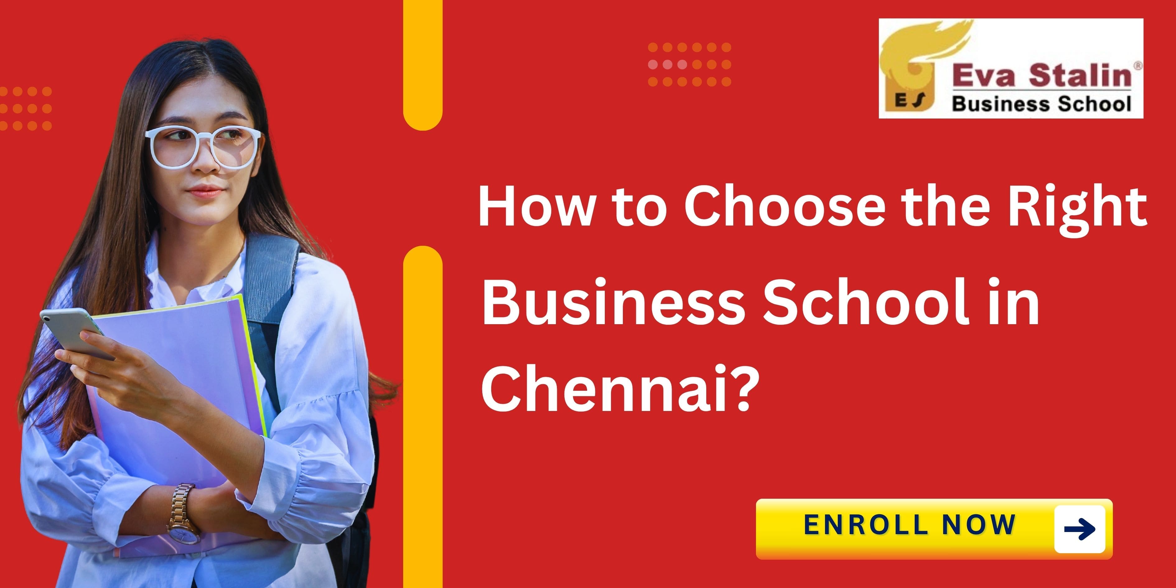 How to Choose the Right Business Schools in Chennai